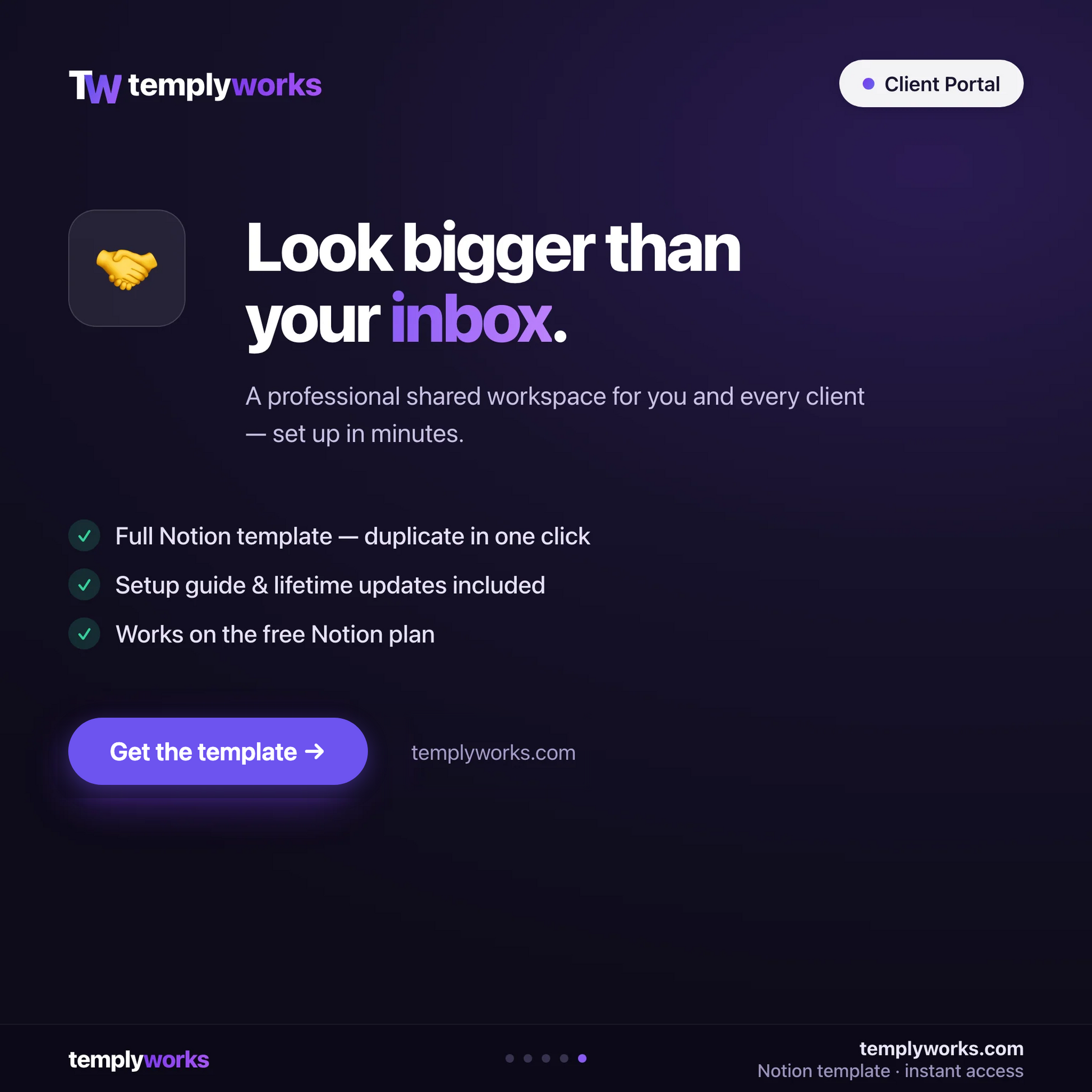 Client Portal — look bigger than your inbox — Notion template by Templyworks